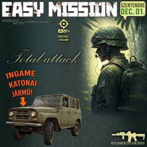 Easy Mission - Total Attack - Szentendre